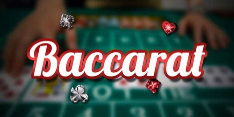 Giải thích định nghĩa cho câu hỏi Baccarat là gì